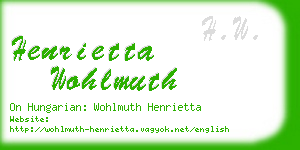 henrietta wohlmuth business card